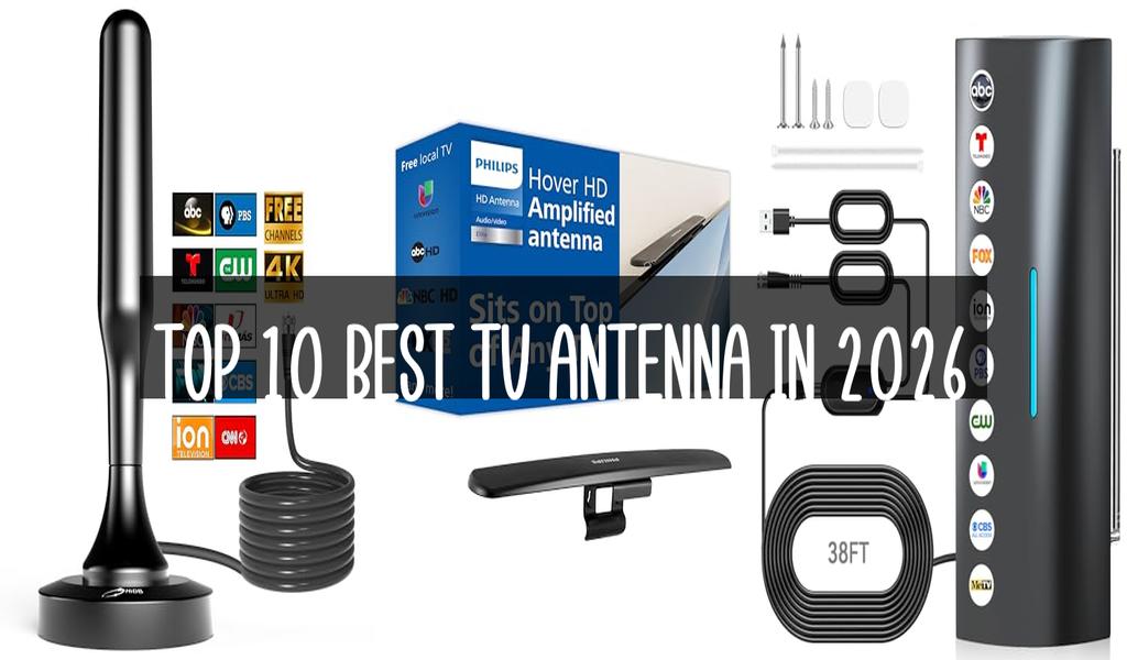 Top 10 Best Tv Antenna in 2026