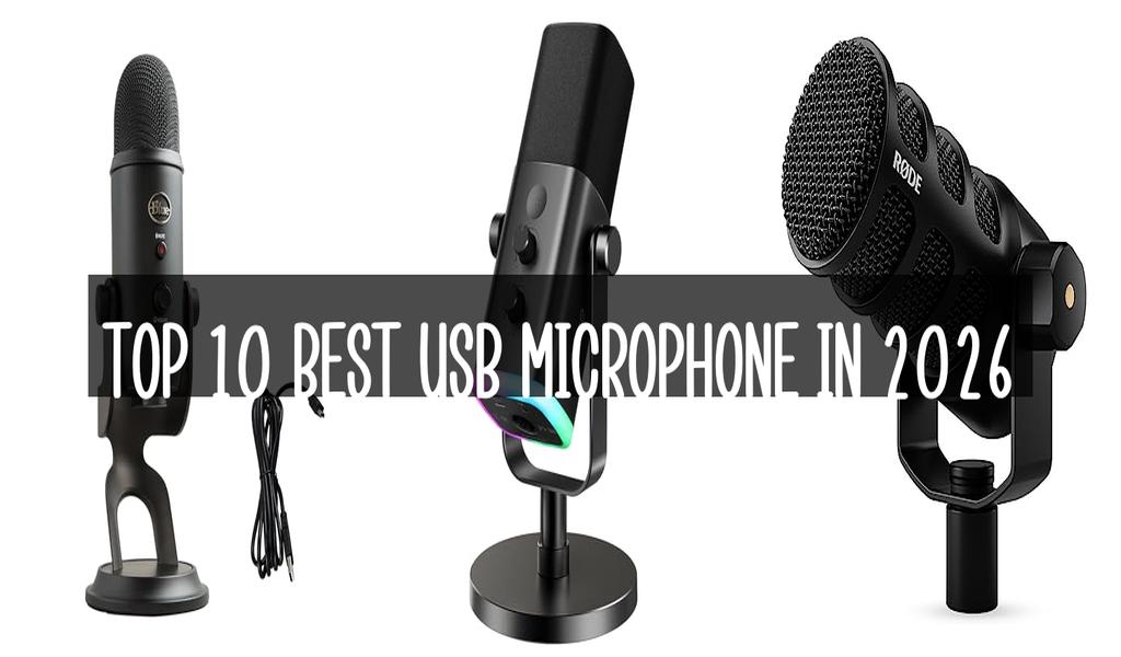 Top 10 Best Usb Microphone in 2026