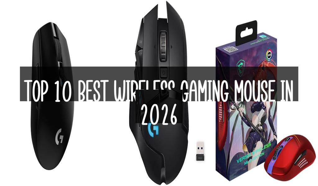 Top 10 Best Wireless Gaming Mouse in 2026