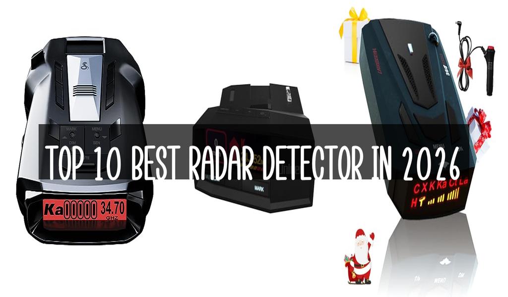 Top 10 Best Radar Detector in 2026